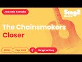 Closer Karaoke | The Chainsmokers, Halsey (Acoustic Karaoke)