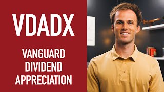 Vanguard Dividend Appreciation Fund | VDADX | Our thoughts on it