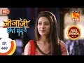 Jijaji Chhat Per Hai Ep 449 Full Episode 24th September 2019
