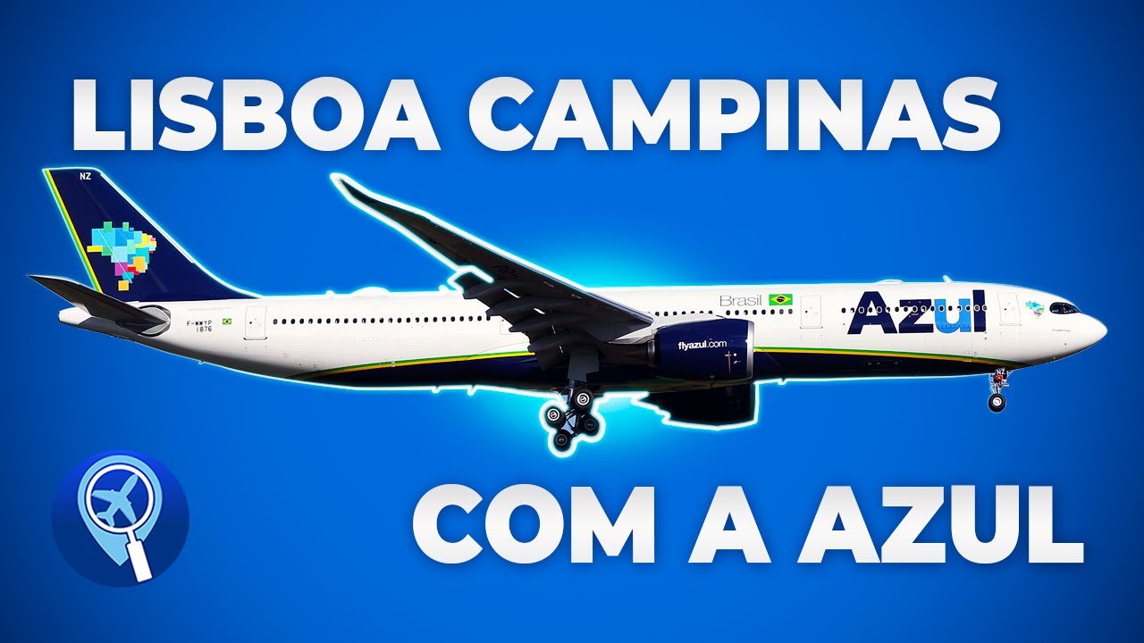 Como é voar com a Azul de Lisboa para Campinas no Airbus A330neo
