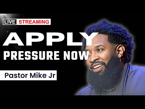 Apply Pressure Until Something Changes | Pastor Mike Jr.