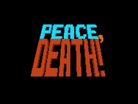 Peace, Death! Reveal Trailer thumbnail