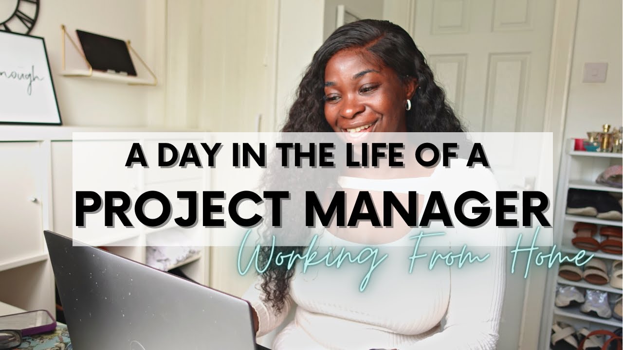 A day in the life of a Project Manager | Work from home edition