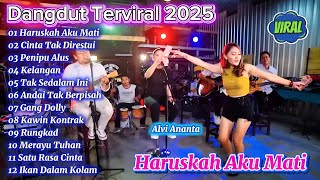 Download lagu Dangdut Terviral 2025 ||Haruskah Aku Mati, Penipu Alus, Lala Widy, Esa Risty, Dangdut Terpopuler mp3 Download lagu Dangdut Terviral 2025 ||Haruskah Aku Mati, Penipu Alus, Lala Widy, Esa Risty, Dangdut Terpopuler mp3