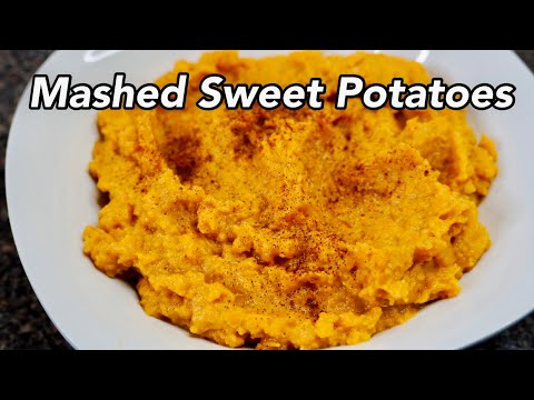 Silky Mashed Sweet Potatoes | how to make sweet potatoes