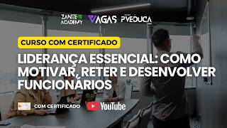 2️⃣ Liderança Essencial: Como Motivar, Reter e Desenvolver Funcionários