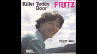 FRITZ - KILLER TEDDY BEAR (Austropop 1981)