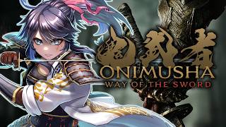 【鬼武者 Way of the Sword】シリーズ新作！でアクションを楽しむ！【#ksonONAIR】