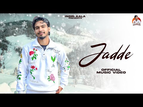 Jadde: Indri Aala | Official Music Video | New Haryanvi song 2025
