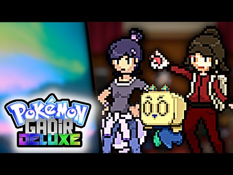 PUTTING ON A SHOW! | Part 5 | Pokémon Gadir Deluxe Spanish Fan Game English Playthrough