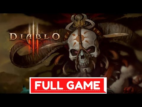 DIABLO 3 Gameplay Walkthrough FULL GAME - No Commentary