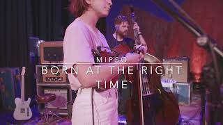 Mipso - Born at the Right Time (Paul Simon cover)