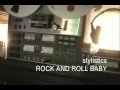 THE STYLISTICS: ROCK AND ROLL BABY 