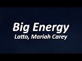 Latto, Mariah Carey - Big Energy Remix (Lyrics) ft. DJ Khaled