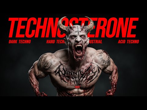 TECHNOSTERONE | Dark Techno / Hard Techno / Acid Techno Mix