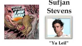 Ya Leil - Sufjan Stevens
