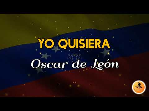 YO QUISIERA - Oscar de León/Letra/ Salsa/ Cali/