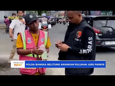 POLDA BANGKA BELITUNG AMANKAN PULUHAN JURU PARKIR