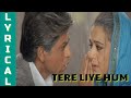 TERE LIYE VEER ZAARA SHAH RUKH KHAN PREITTY ZINTA AMITABH BACHCHAN Lyrical Video Song