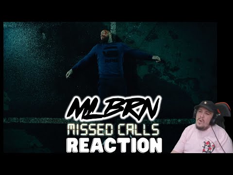 Kraayziie Reacts To MLBRN - Missed calls (Official Short Film)