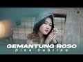 DIKE SABRINA GEMANTUNG ROSO Official Music Video