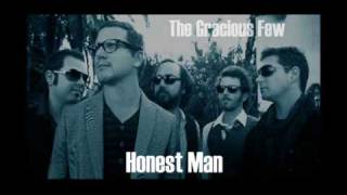 The Gracious Few - Honest Man