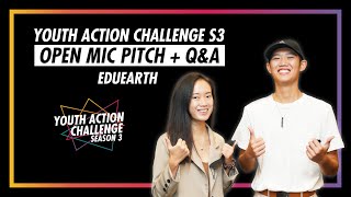 Youth Action Challenge S3E05: Pitch/Q&A; EduEarth