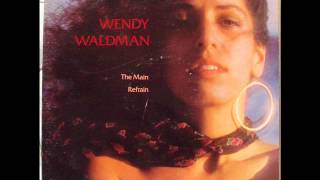 Wendy Waldman, The Main Refrain