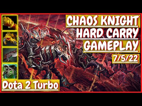 Chaos Knight 7/5/22 [HARD CARRY] [Gameplay DOTA 2 Turbo] 7.31