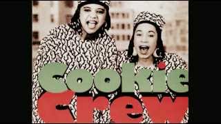 COOKIE CREW -- Come And Get Some