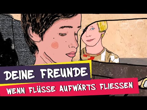 Deine Freunde - Wenn Flüsse aufwärts fließen (offizielles Musikvideo)