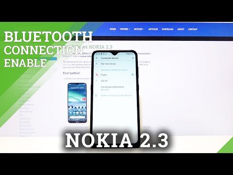 How to Connect Nokia 2.3 through Bluetooth – Connection Settings