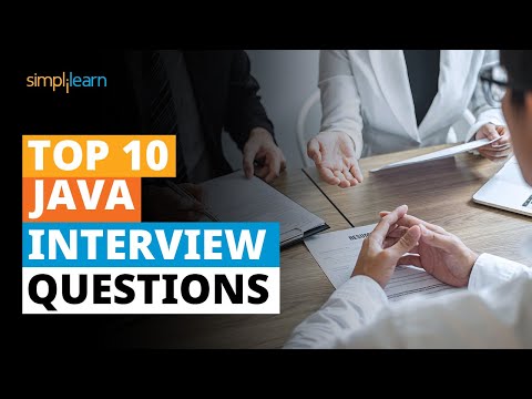 Top 10 Java Interview Questions | Java Interview Questions And Answers | Simplilearn