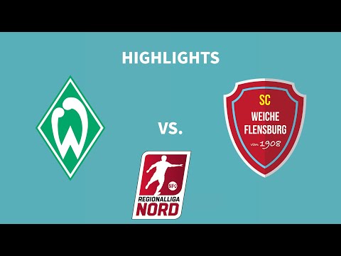 27. Spieltag Regionalliga Nord 22/23 | SV Werder Bremen II - SC Weiche Flensburg 08 | Highlights