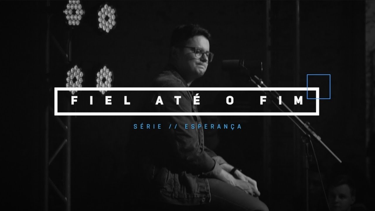 Fiel até o fim | Deive Leonardo