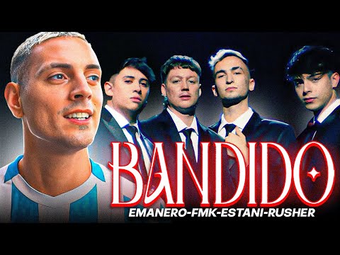 REACCIONANDO a Emanero, FMK, Estani, Rusherking - BANDIDO