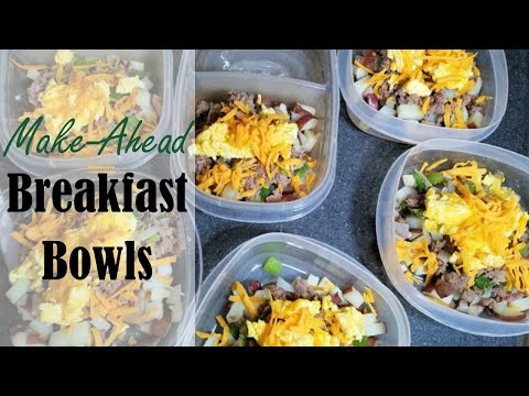 Make Ahead Breakfast Bowls- An Easy Meal Prep Recipe