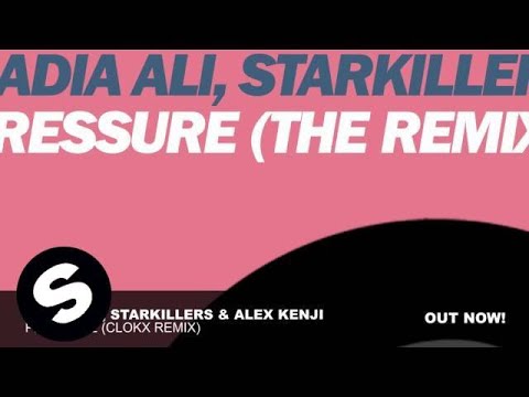 Nadia Ali, Starkillers & Alex Kenji - Pressure (Clokx Extended Commercial Remix)