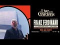 Live At The Gardens Announce Franz Ferdinand With Teenage Dads And Delivery