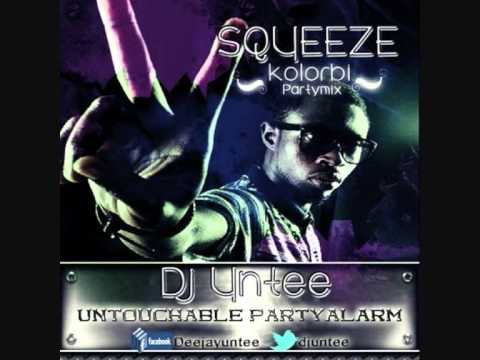 Squeeze - Kolorbi ( DJ UNTEE PARTY MIX )