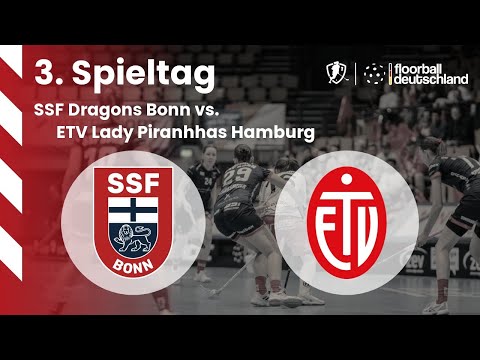 9 | SSF Dragons Bonn vs. ETV Lady Piranhhas Hamburg | 3. Spieltag - 04.10.2025