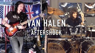 Van Halen Aftershock Cover by Jacob Deraps &amp; Josh Gallagher