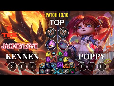 TES JackeyLove Kennen vs Poppy Top - KR Patch 10.16