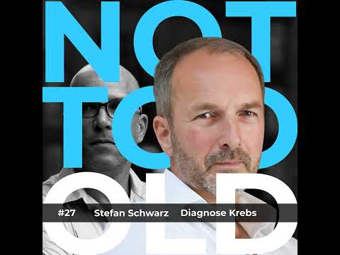 #27 Diagnose Krebs - Stefan Schwarz