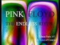 PINK FLOYD THE ENDLESS RIVER FULL ALBUM Tribute Part 1 5 By Cave Of Creation 4 Hours RELAXING MUSIC