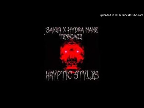 BAKER X HYDRA MANE KRYPTIC STYLES Prod TENNGAGE