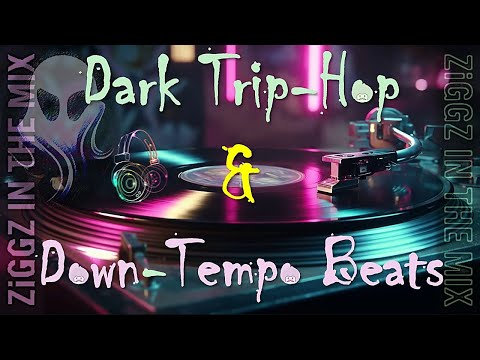 Trip-Hop "DARK DoWnTeMPo" MiX
