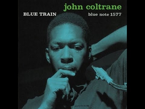 2021 09 04 blue train MONO ;John Coltrane