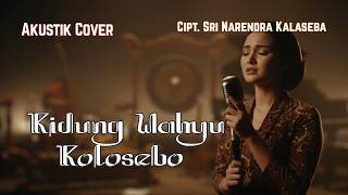 Download lagu 🎧 Kidung Wahyu Kolosebo 🎧 -  Syahdu, Damai & Transendental | Acoustic Jazz Cover mp3
