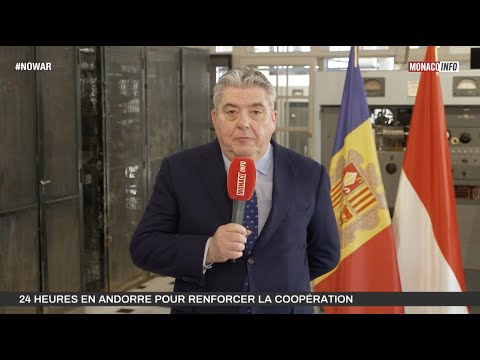 Play video Déplacement Officiel : Monaco et Andorre renforcent leur coopération